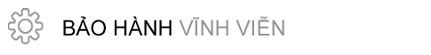 Bảo hành vĩnh viễn