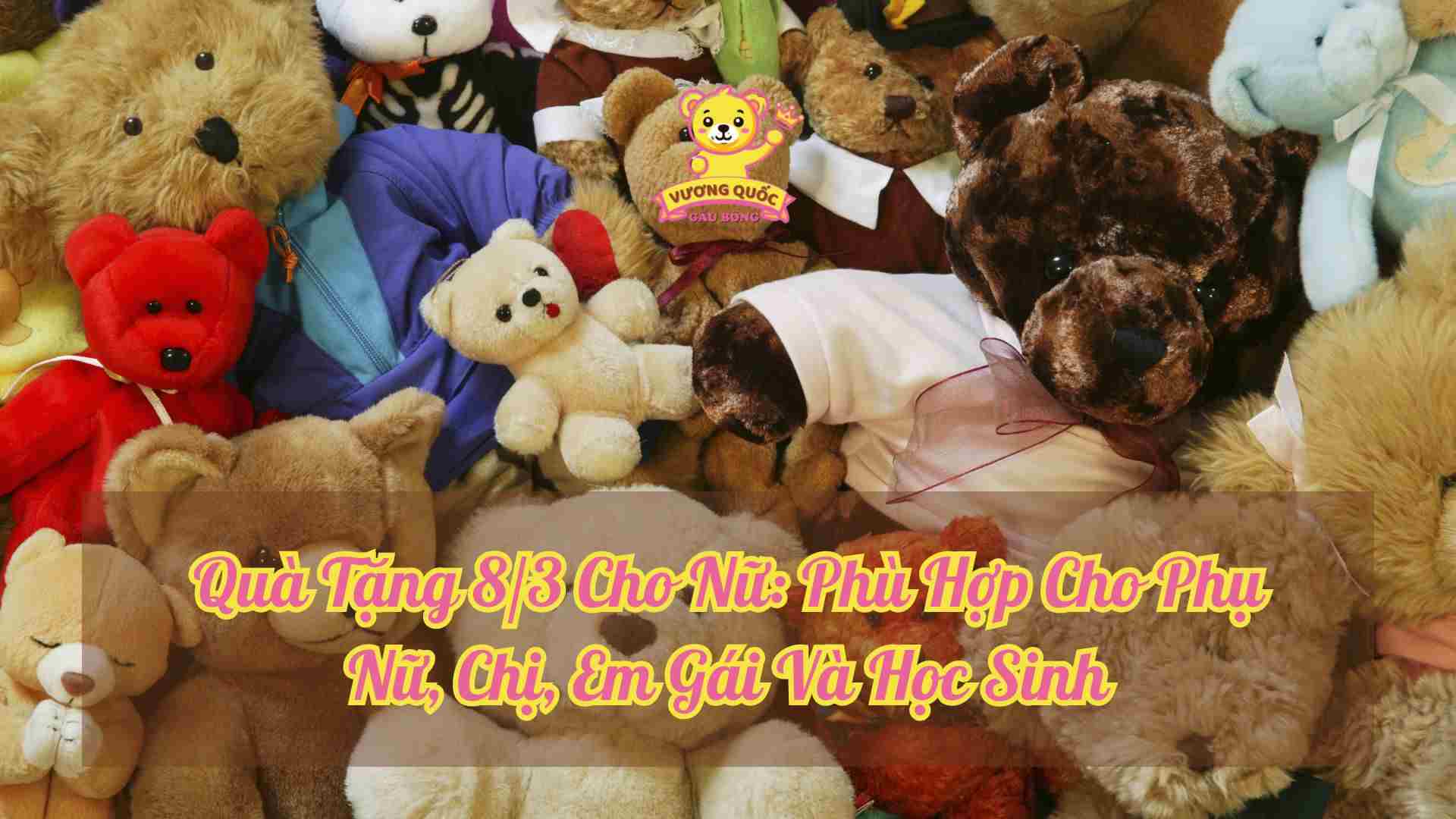 Quà Tặng 8/3 Cho Nữ: Phù Hợp Cho Phụ Nữ, Chị, Em Gái Và Học Sinh